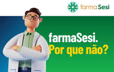Rede de farmácias do SESI/SC lança campanha “farmaSesi. Por que não?”