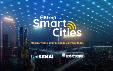UniSENAI lança nesta sexta (9) nova turma do MBI em cidades inteligentes